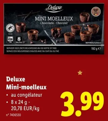 Offre: Mini-moelleux Chocolade-Chocolat