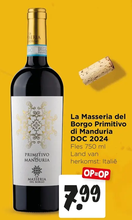 Aanbieding: La Masseria del Borgo Primitivo di Manduria D