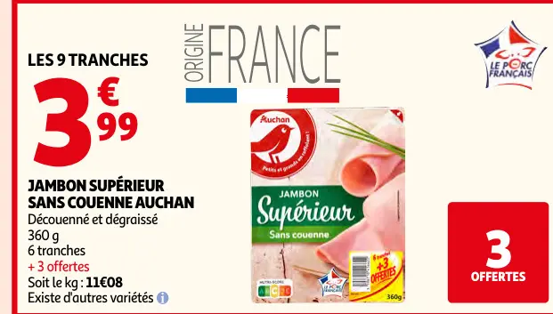 Promotie: Jambon supérieur sans couenne