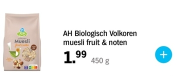 Aanbieding: AH Biologisch Volkoren muesli fruit & noten