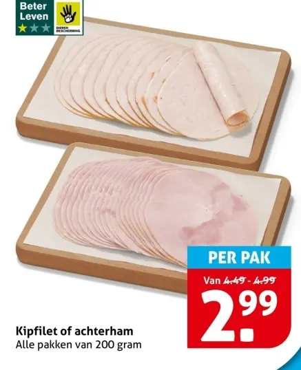 Aanbieding: Kipfilet of achterham