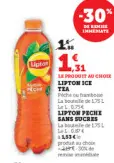 Offre: LIPTON ICE TEA Pêche ou framboise