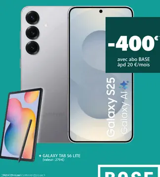 Offre: GALAXY S25 + GALAXY TAB S6 LITE