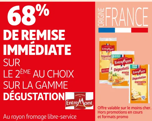 Promotie: La gamme Dégustation EntreMont