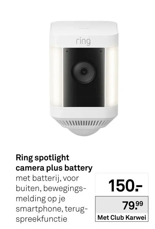 Aanbieding: Spotlight camera plus battery