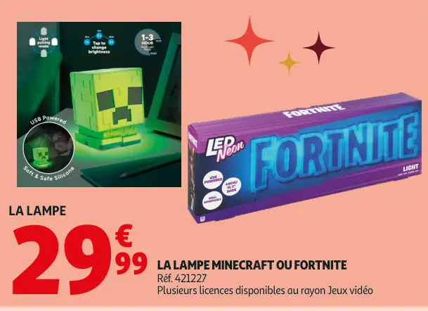 Offre: La lampe Minecraft ou Fortnite