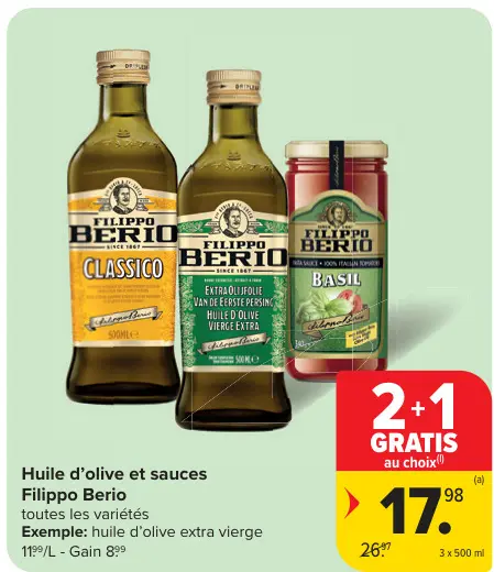 Offre: Filippo Berio Huile d'olive et sauces