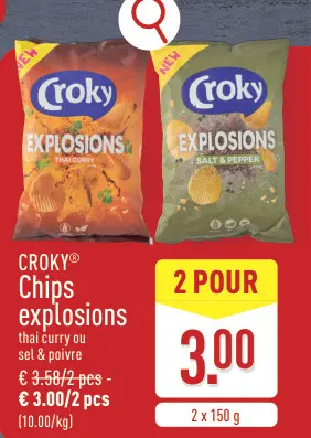 Offre: Chips explosions