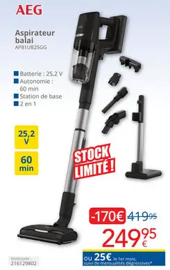 Offre: Aspirateur balai AP81UB25GG