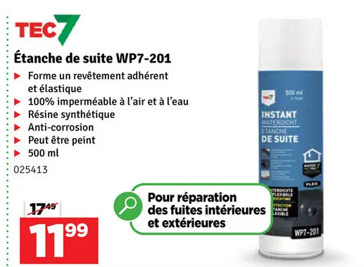 Offre: Étanche de suite