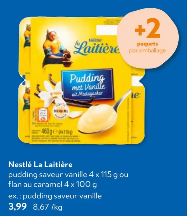 Offre: Pudding saveur vanille