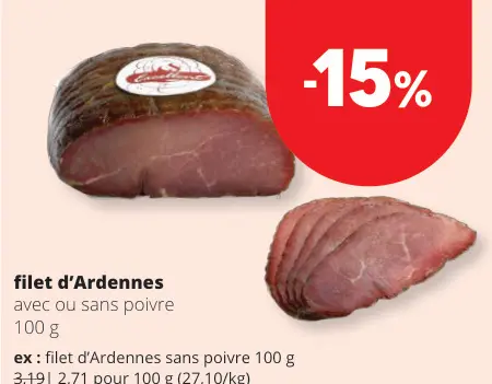 Offre: Filet d'Ardennes