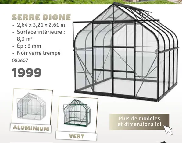 Offre: Serre dione