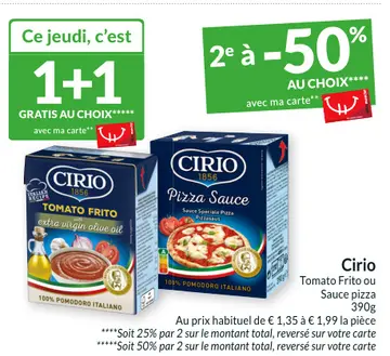 Offre: Cirio Tomato Frito ou Sauce pizza