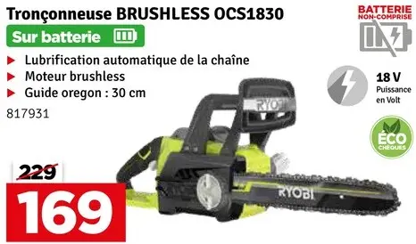Offre: Tronçonneuse BRUSHLESS OCS1830