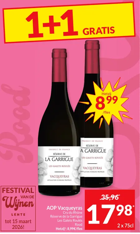 Promotie: AOP Vacqueyras Cru du Rhône Réserve