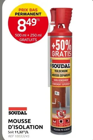 Offre: Mousse d'isolation
