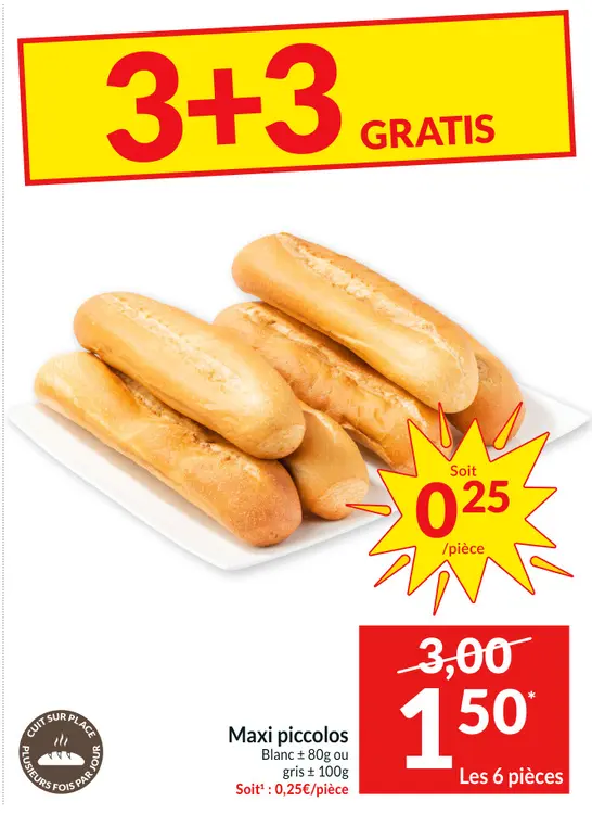 Offre: Maxi piccolos