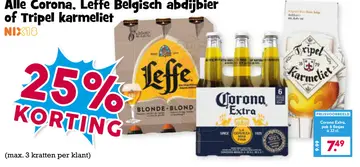 Aanbieding: Alle Corona, Leffe Belgisch abdijbier of Tripel karmeliet
