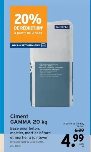 Offre: Ciment GAMMA 20 kg