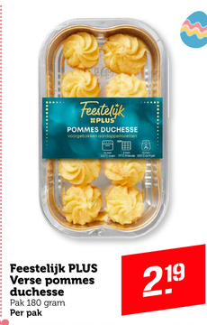 Aanbieding: Feestelijk PLUS Verse pommes duchesse Pak