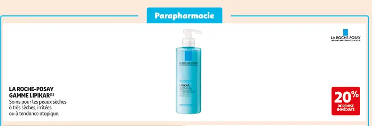 Offre: La roche-posay gamme lipikar