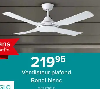 Offre: Ventilateur plafond Bondi blanc
