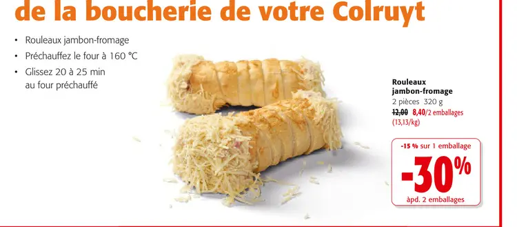 Offre: Rouleaux jambon-fromage