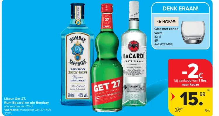 Promotie: Liqueur Get 27, Rum Bacardi en gin Bombay