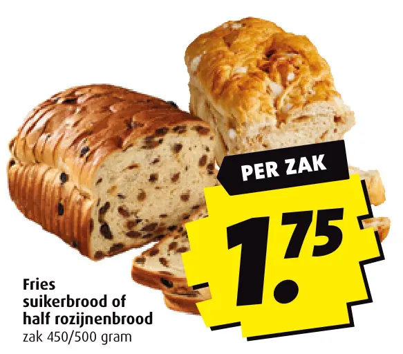 Aanbieding: Fries suikerbrood of half rozijnenbrood
