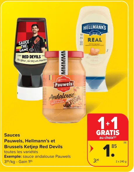Offre: Sauces Pauwels, Hellmann's et Brussels Ketjep