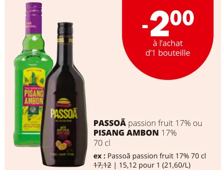 Offre: PASSOÃ passion fruit ou PISANG AMBON