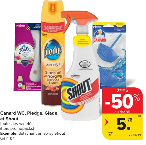 Offre: Canard WC, Pledge, Glade et Shout