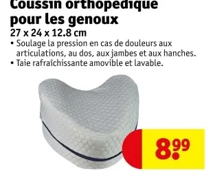 Offre: Coussin orthopedique pour les genoux