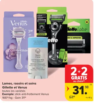 Offre: Lames, rasoirs et soins Gillette et Venus