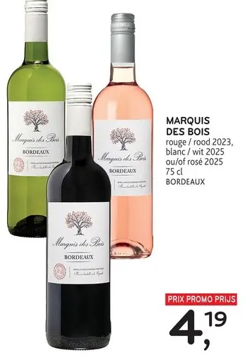 Offre: Marquis des bois