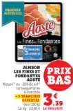 Offre: Jambon les fines et fondantes
