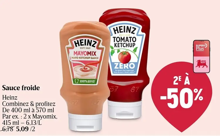 Offre: Sauce froide