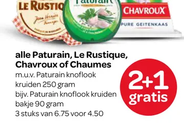 Aanbieding: Paturain, Le Rustique, Chavroux of Chaumes