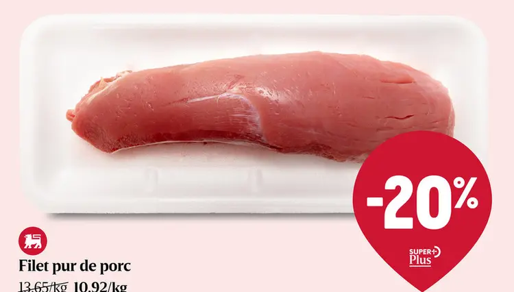 Offre: Filet Pur | Porc