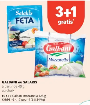 Offre: GALBANI ou SALAKIS
