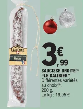 Promotie: Saucisse droite