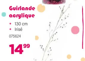Offre: Guirlande acrylique