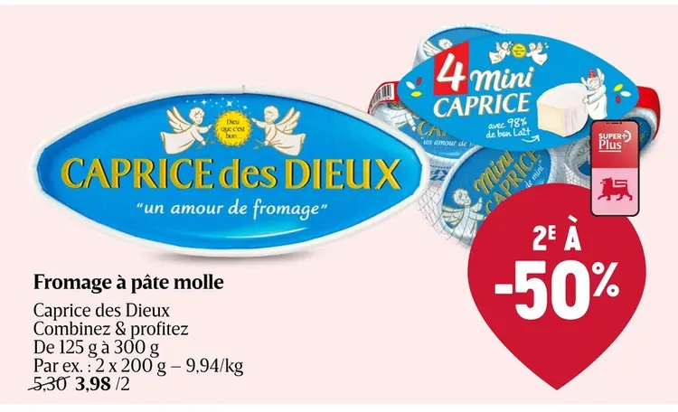 Offre: Fromage à pâte molle