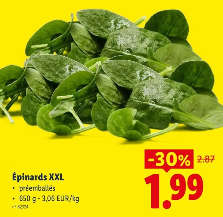 Offre: Épinards XXL