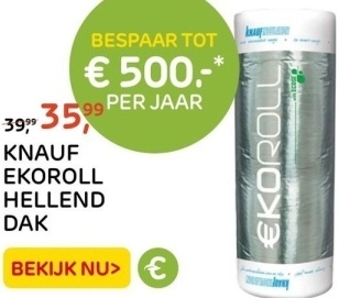 Aanbieding: KNAUF EKOROLL HELLEND DAK