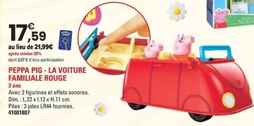 Offre: PEPPA PIG - LA VOITURE FAMILIALE ROUGE