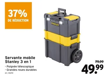 Offre: Servante mobile Stanley 3 en 1