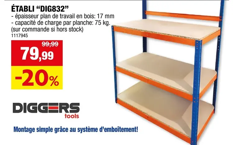 Offre: Diggers Heavy Duty établi