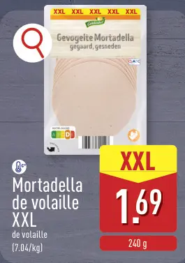 Offre: Mortadella de volaille XXL